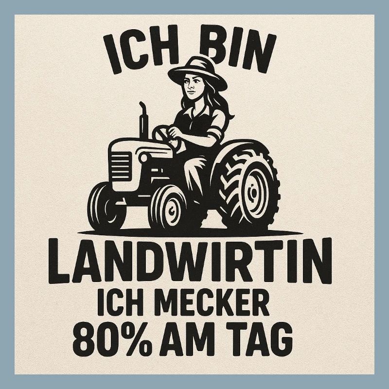 IchBinLandwirtin Traktorwitz