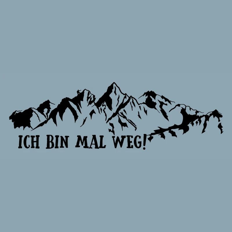 ich bin mal weg