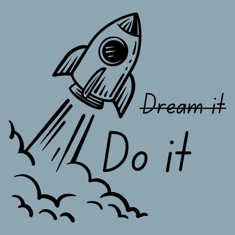 Dream it, Do it Doodle Citation de motivation
