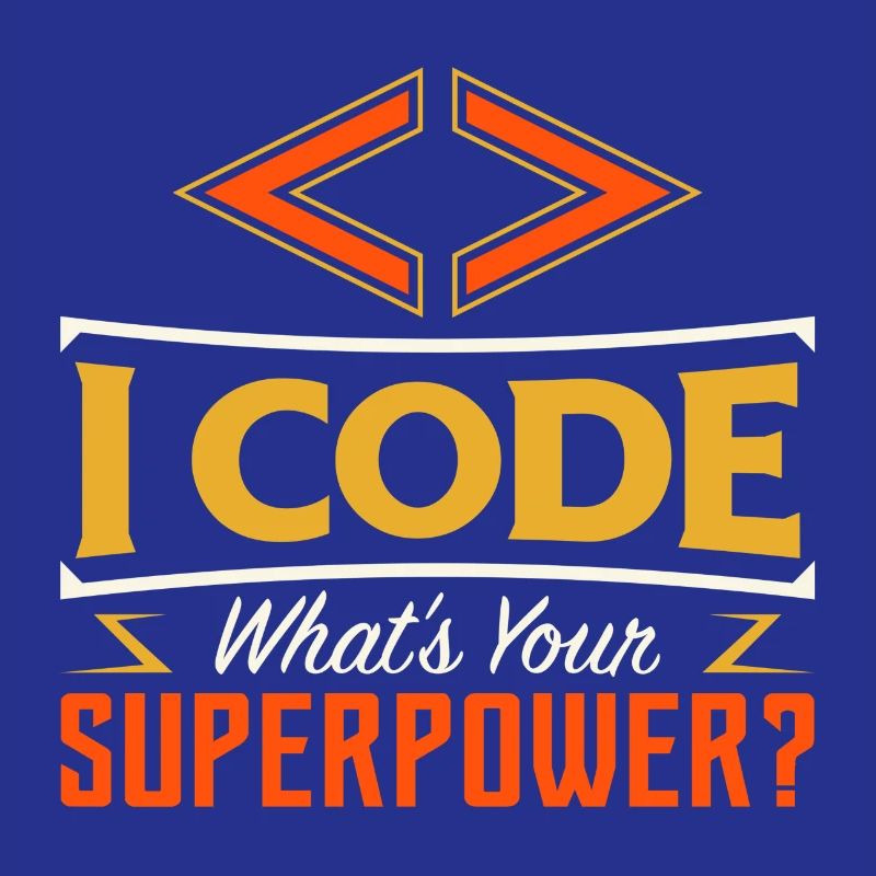I code what's your superpower ?