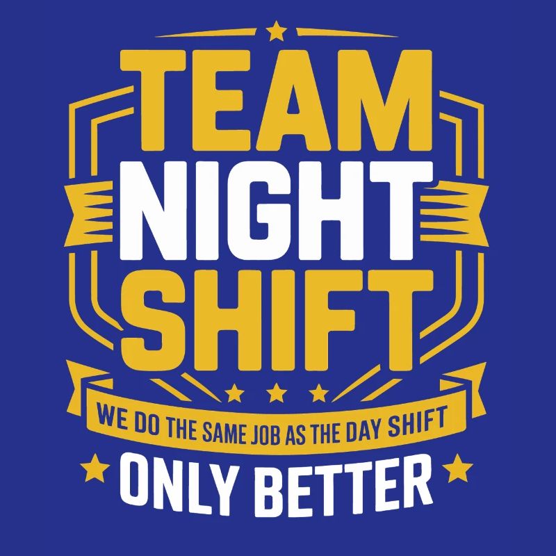 Night Shift Team – Only Better