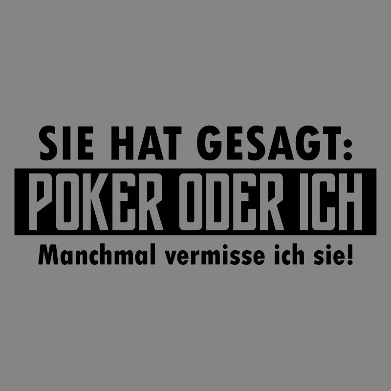 poker oder ich