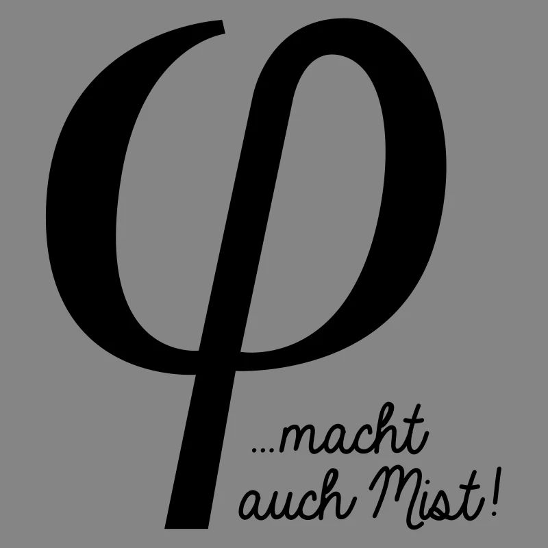 klein phi macht auch Mist