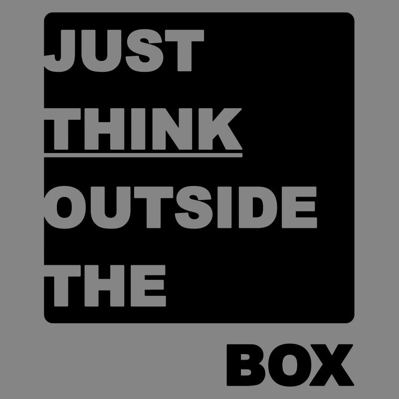 Think outside the box