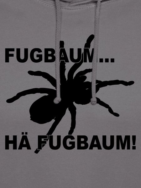 Fugbaum... Hä Fugbaum!