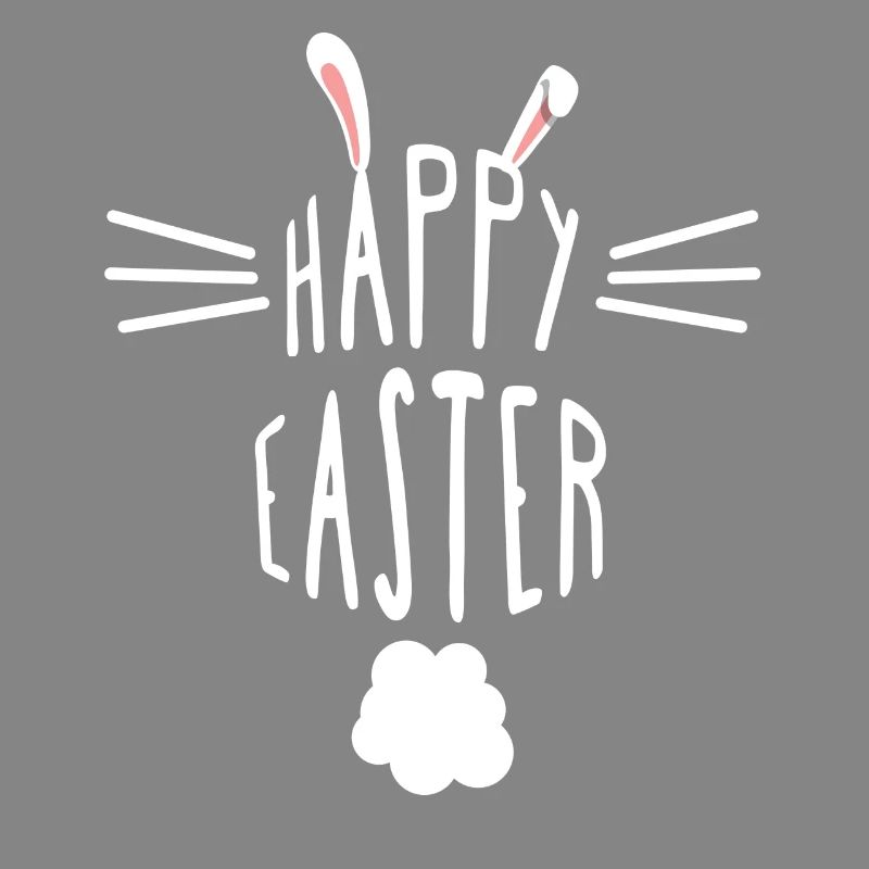 Happy Easter - Easter T-Shirt - Easter Bunny Gift