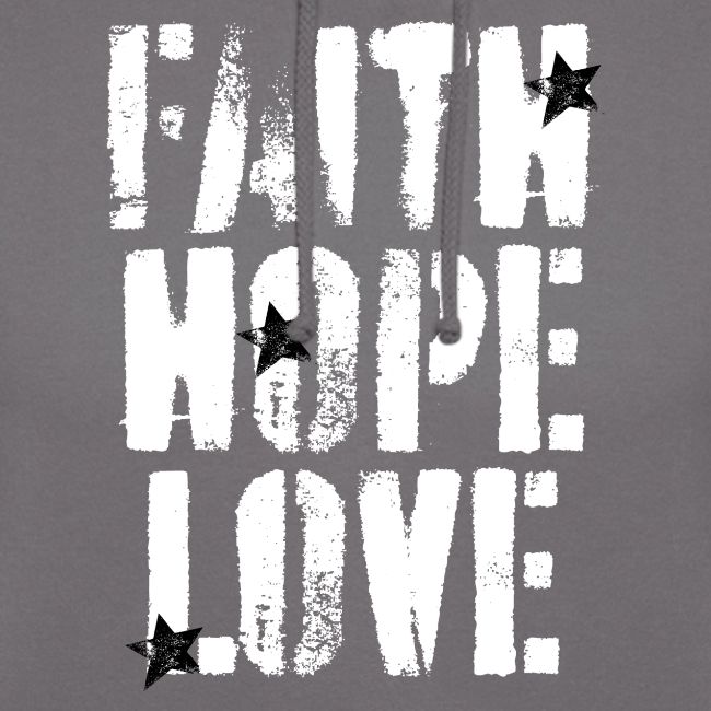 FAITH HOPE LOVE