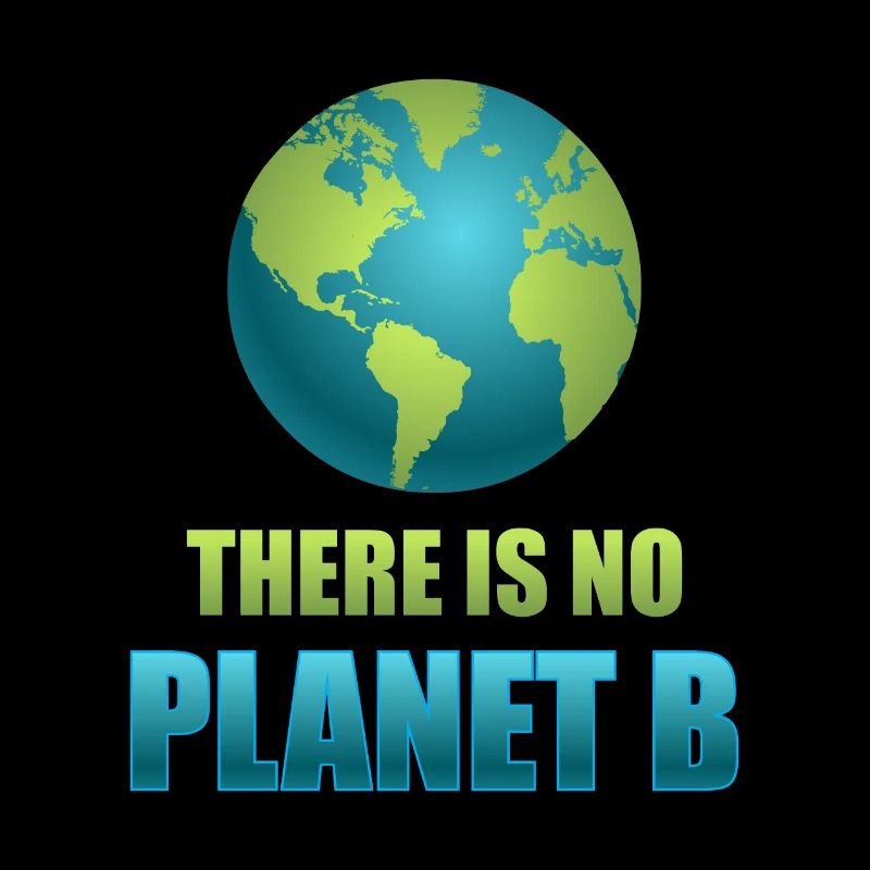 There is no Planet B