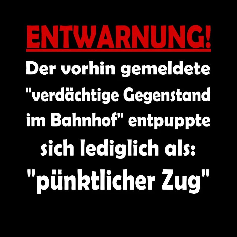 Lustiger Bahnhof Spruch Eisenbahn Zug Zu Spät