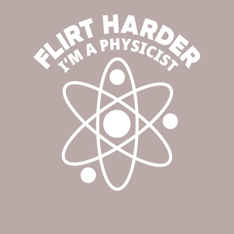 Ich bin Physiker Physik