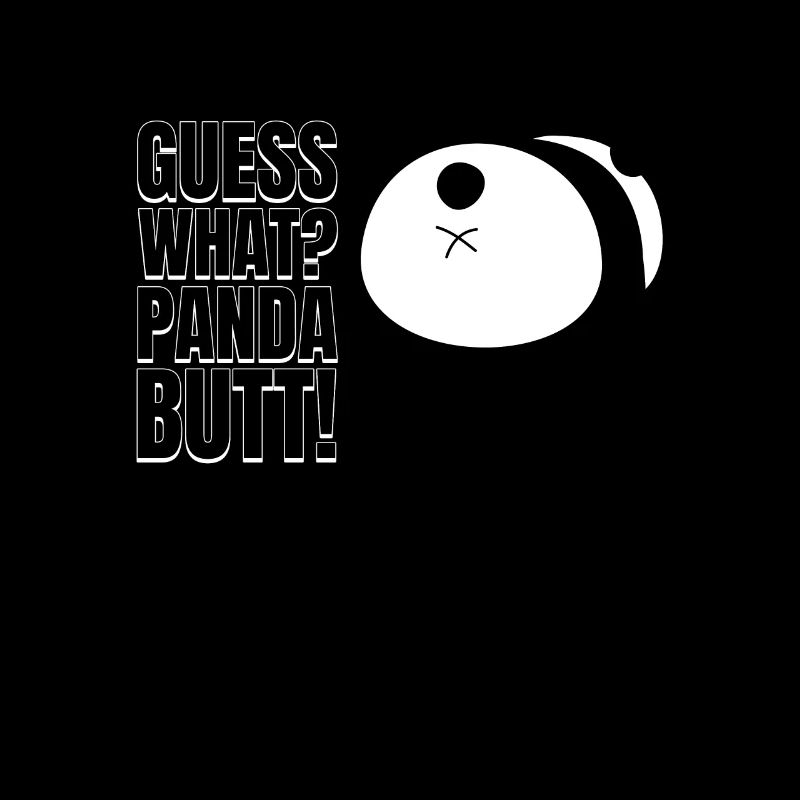 Devine quoi? Panda Butt Bear Disant Humour Jeu de mots