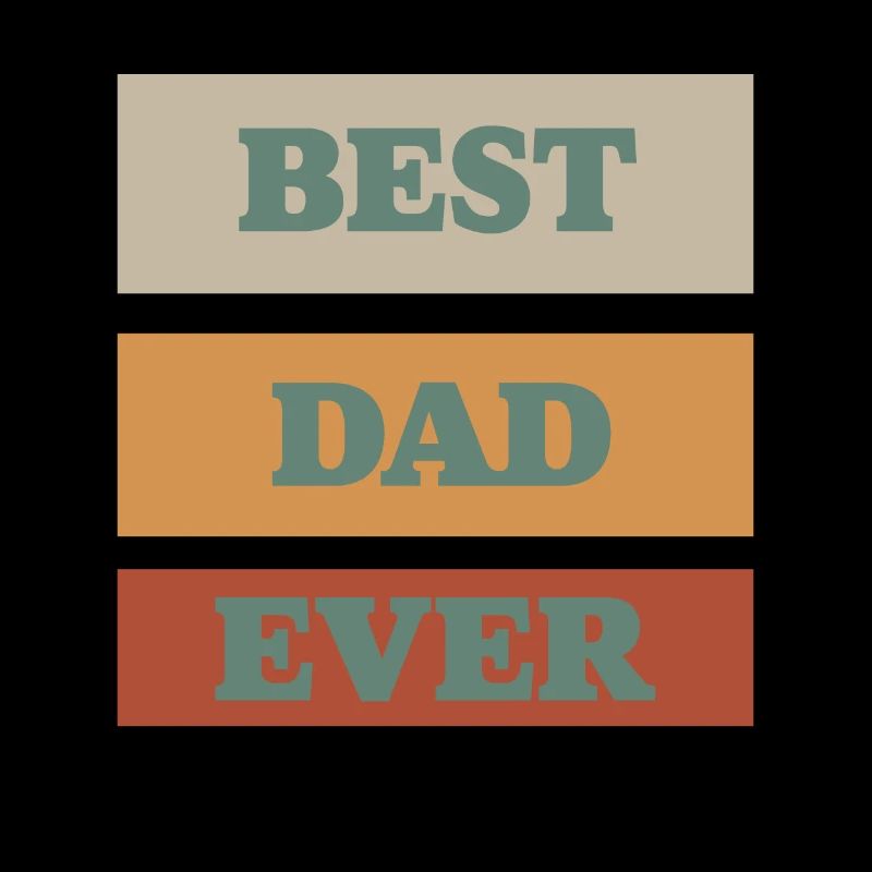BEST DAD EVER