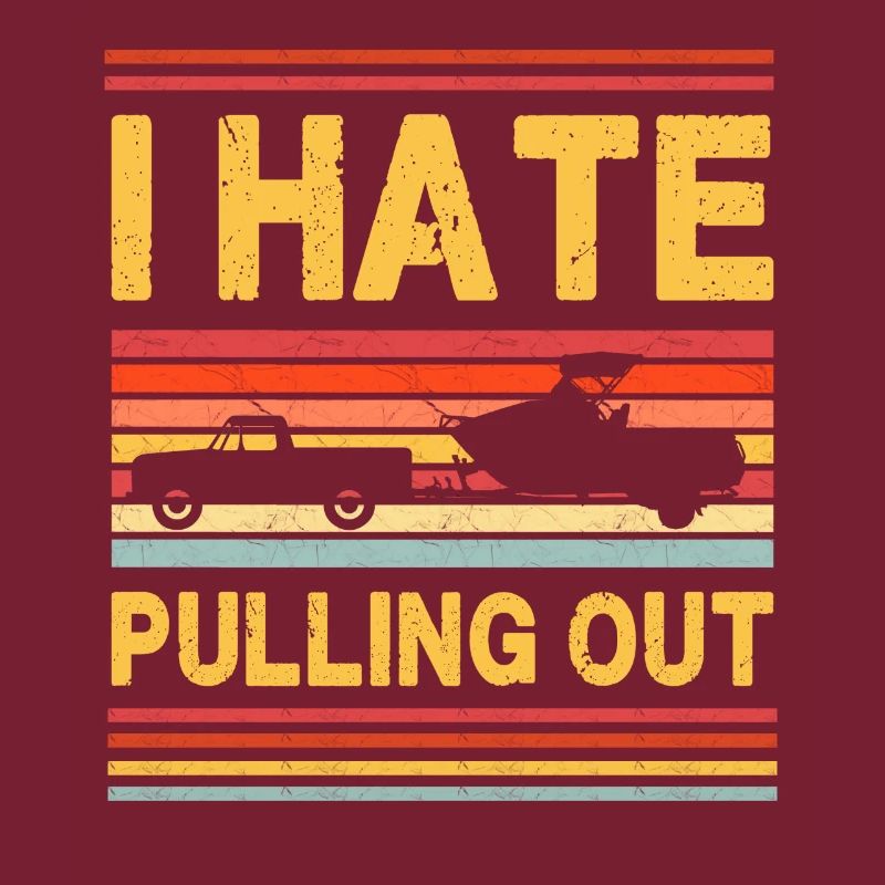I Hate Pulling Out - Boating