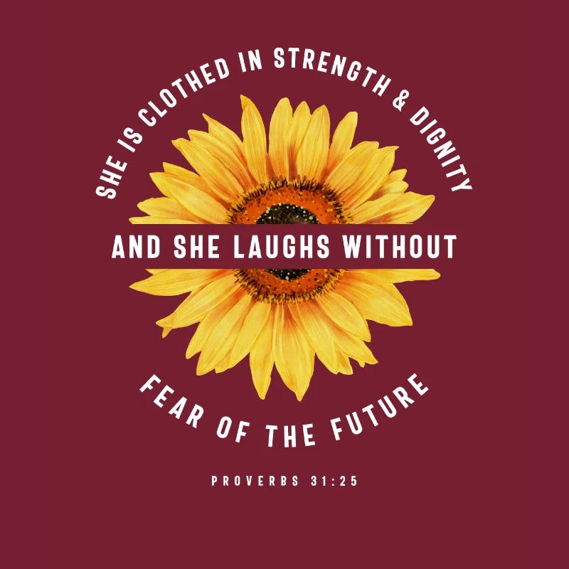Bible Verse Scripture Religious Proverbs 31:25