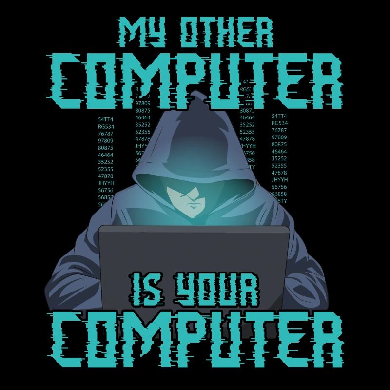 My Other Computer is Your Computer Funny Hacking