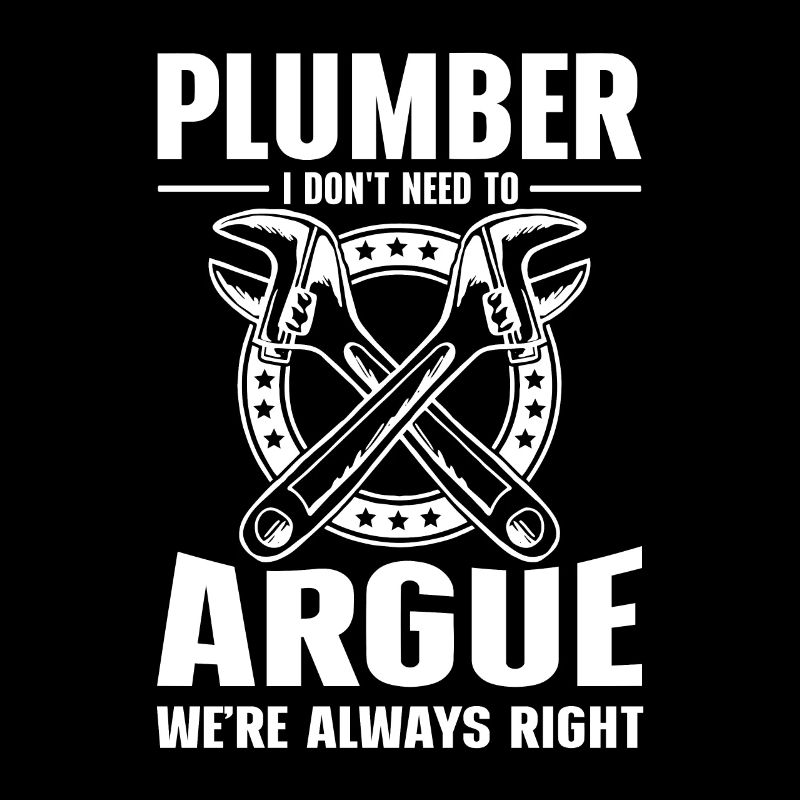 Funny I'm A Plumber