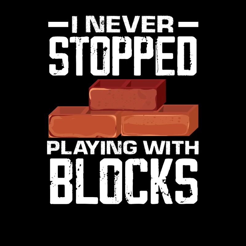 Maurer I never stopped working with blocks.