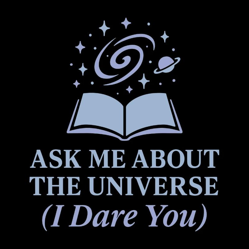 Spacecore Cosmic Humor Galaxy Universe Zitat