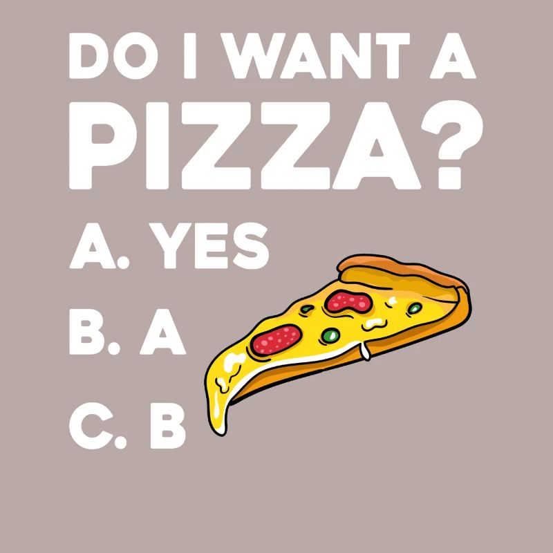 Pizza Frage: Ja oder Nein