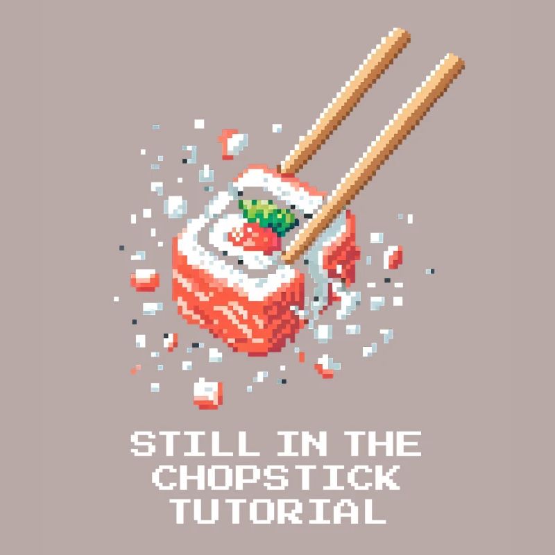 Still in the chopstick tutorial | Sushi Beginners
