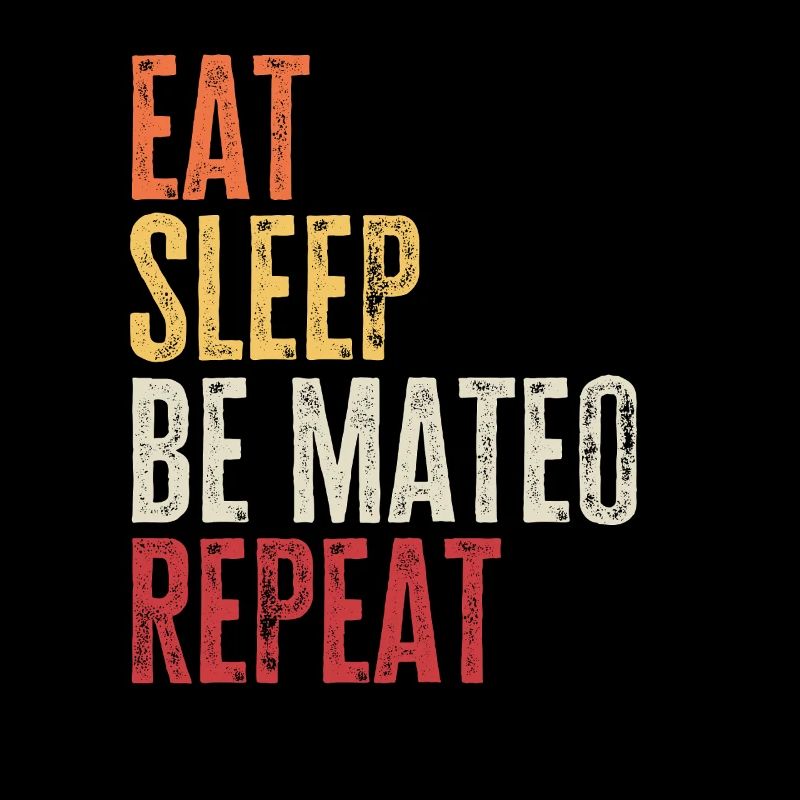 Mange, dors Be Mateo, répète Nom rétro