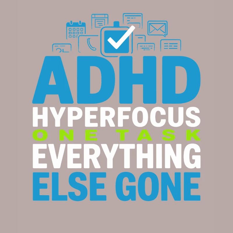 Adhd hyperfocus mode Adhd humor Neurodivergent