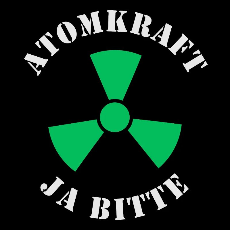 Atomkraft, Ja bitte