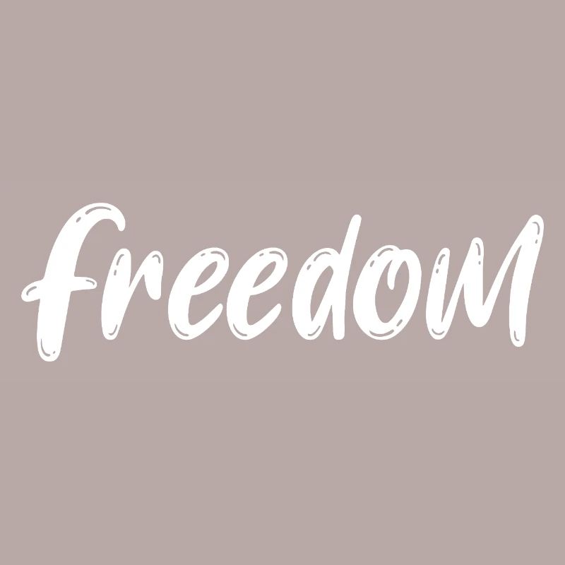 Freedom Brush Script Monochrome Statement