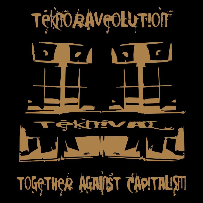 TeknoRAVEolution - Ensemble contre le capitalisme