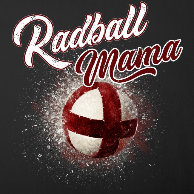 Radball Mama