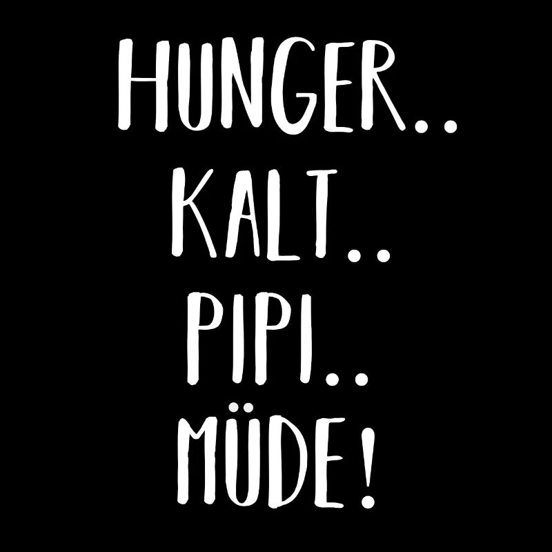 Hunger Tired Cold