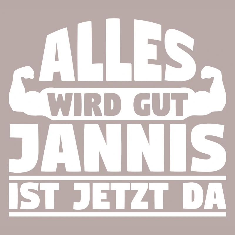 Alles wird gut Jannis ist jetzt da
