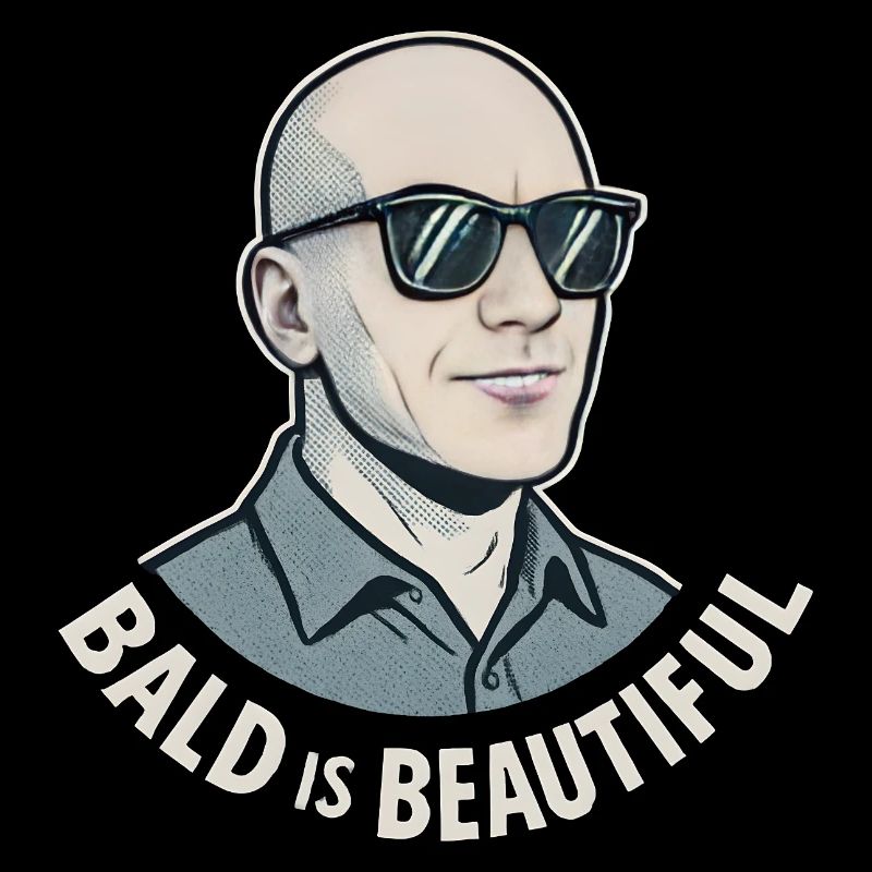 Men's Bald Gift Idea Bald Is Beautiful
