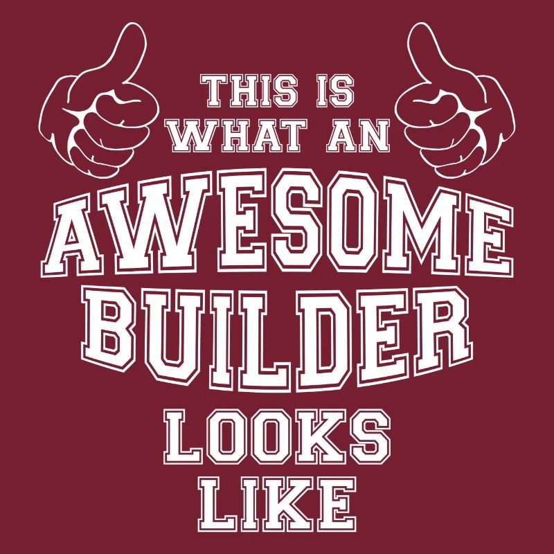 This is what an Awesome Builder Looks Like Gift