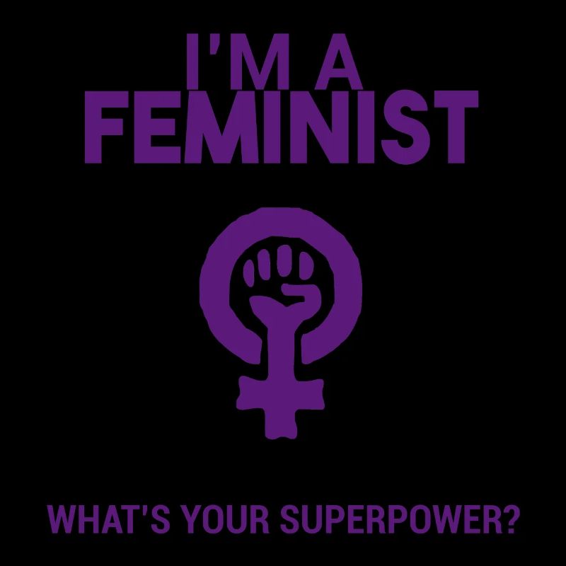 Soy feminista, ¿cuál es tu superpoder?