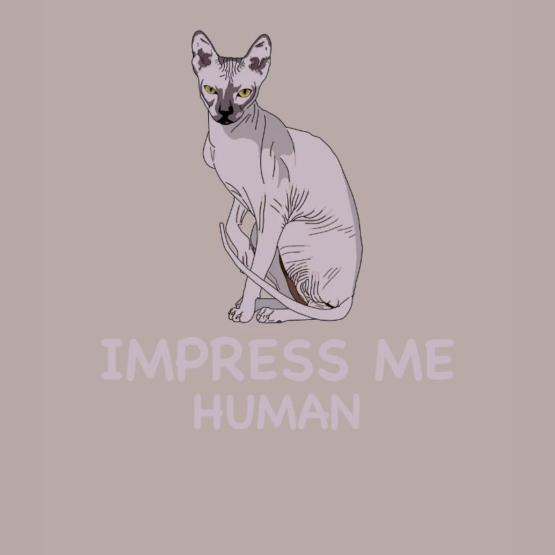 IMPRESSION le SPHYNX CAT I Chat Sphinx Sarcastique