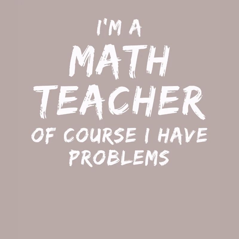 Math teacher math teacher