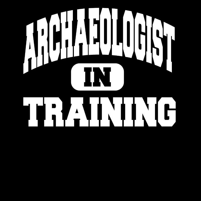 Archaeologist In Training