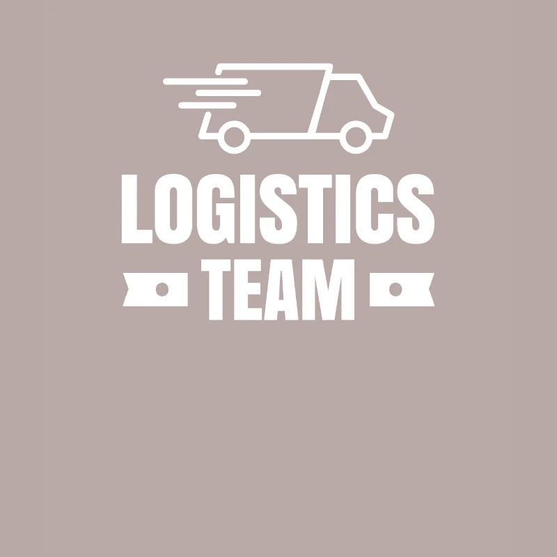 Logistician team logistics forwarding gift