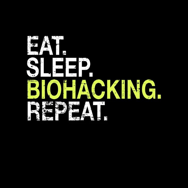 Eat Sleep Biohacking Repeat DNA Biohacker Geschenk