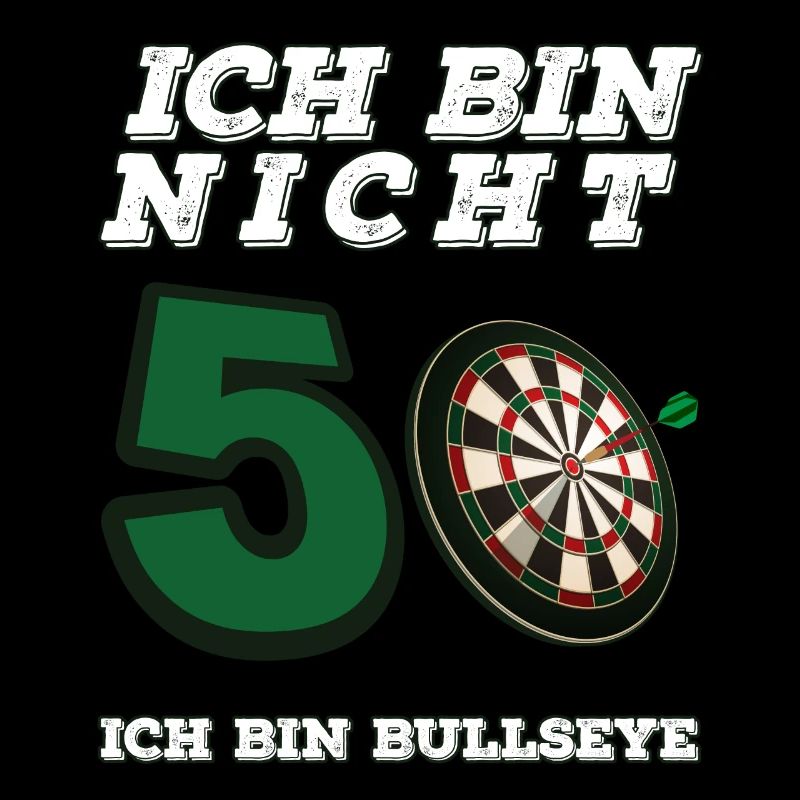 Ich Bin Nicht 50 Ich Bin Bullseye Dart Geburtstag