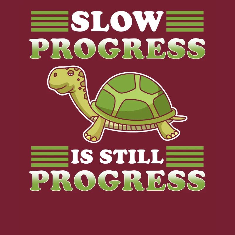 Turtle funny saying slow