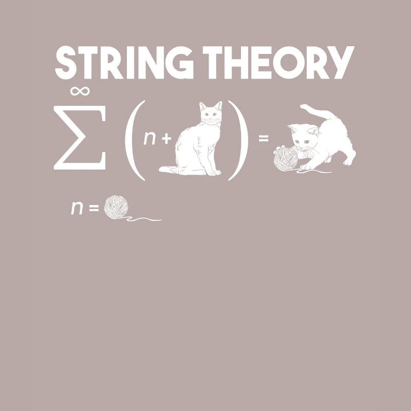 Cat String Theory Wool Quantum Mechanics Math
