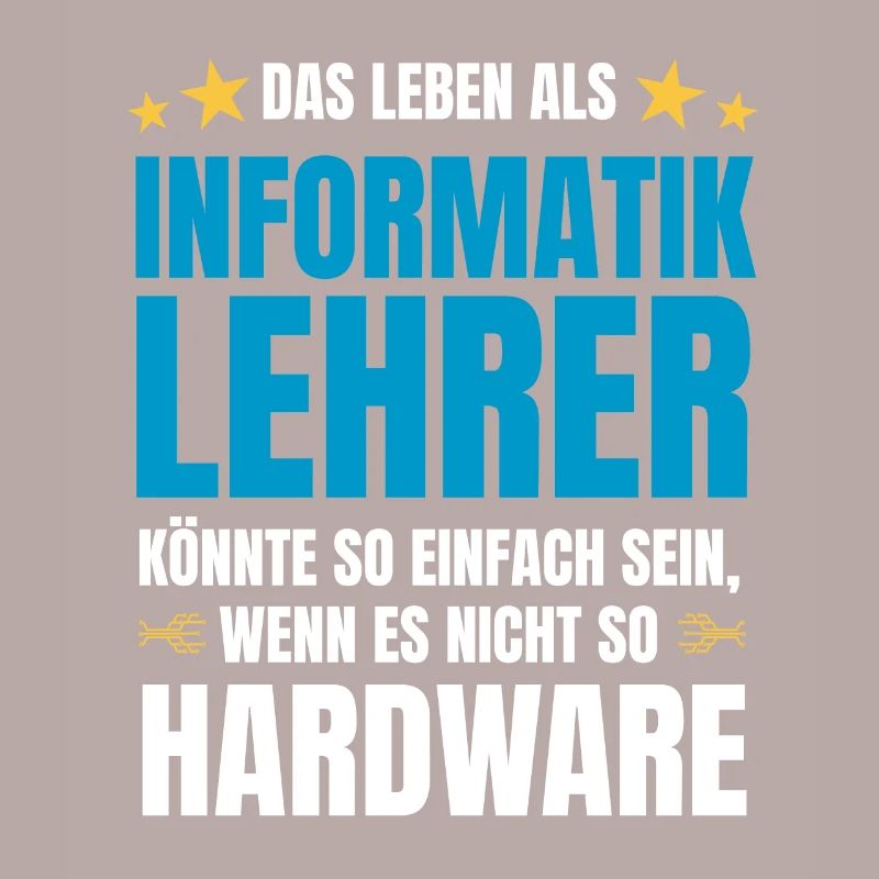 Informatiklehrer Spruch Informatik Spruch Hardware