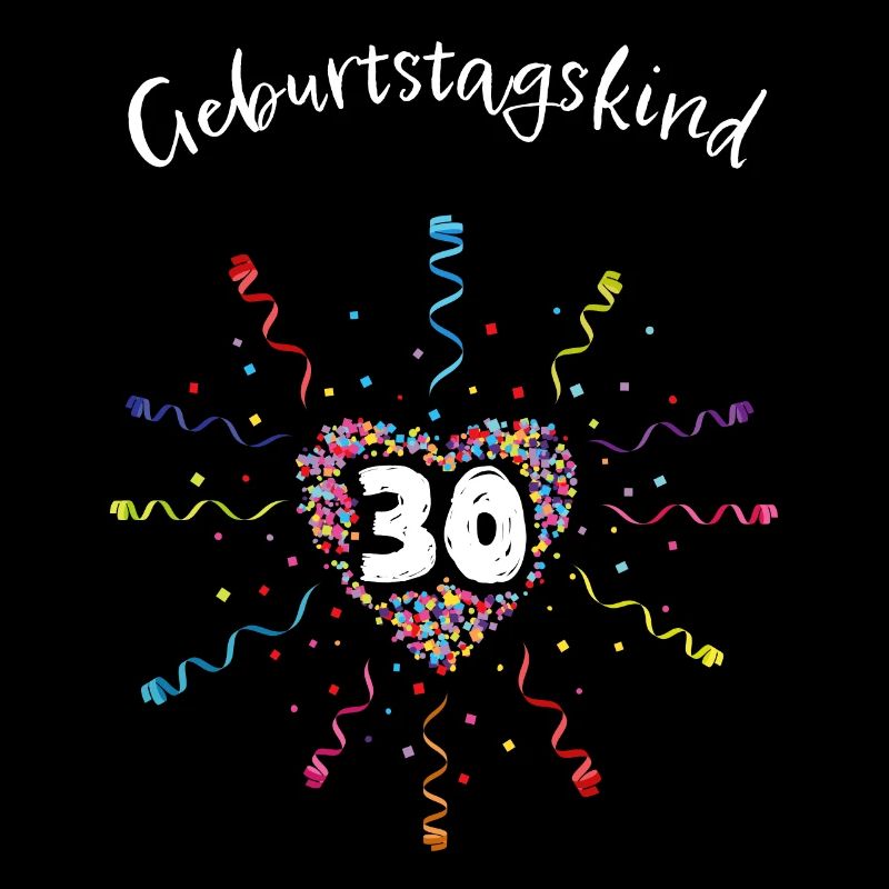 30. Geburtstag Geburtstagskind 30er