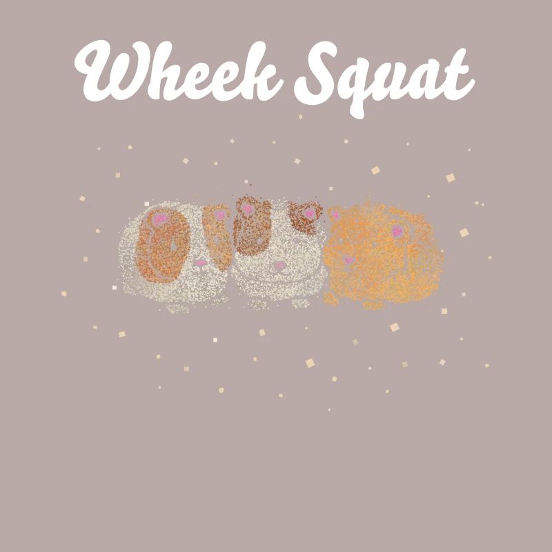 Wheek Squat Cochon d’Inde Cochon d’Inde
