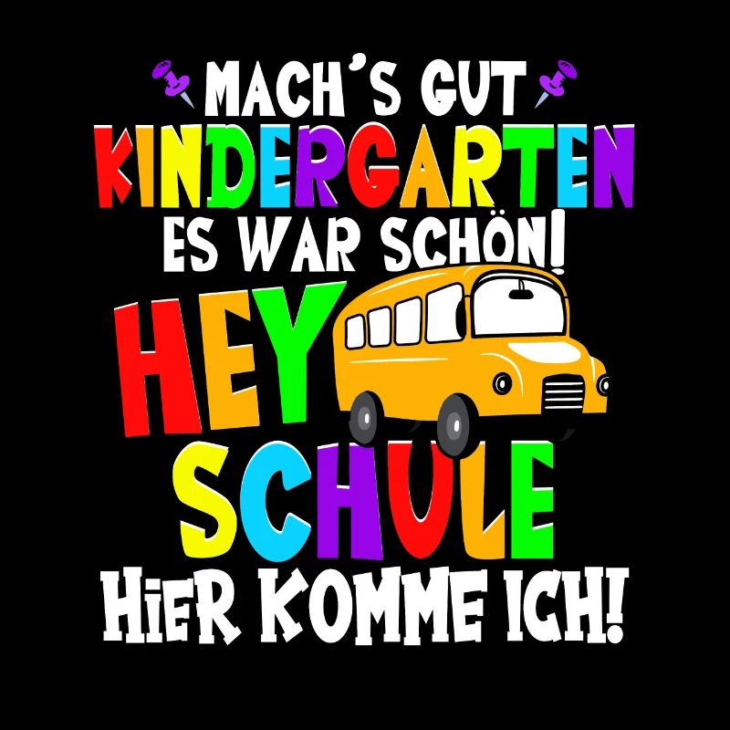 Machs gut Kindergarten Einschulung 1. Klasse