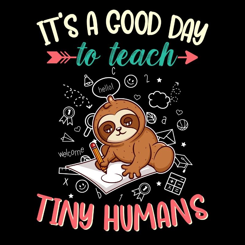 Bonne journée pour enseigner à Tiny Humans Enseignant élémentaire