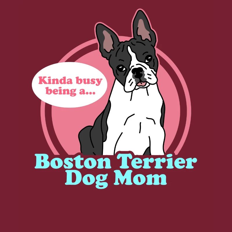 Boston Terrier Mom | Hunde Hundebesitzer Geschenk