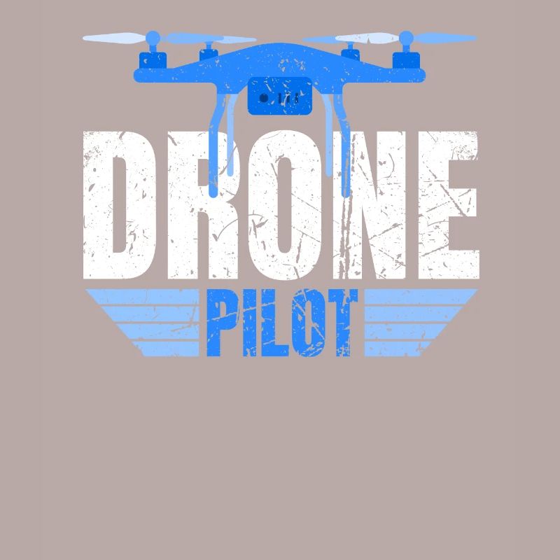 Drone Drone Pilot Drone Operator Quadcopter